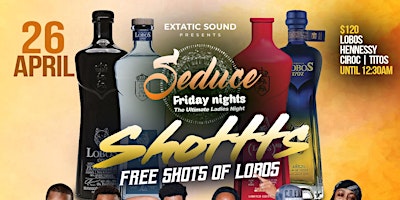 Primaire afbeelding van SEDUCE FRIDAY NIGHTS (EVERY FRIDAY) FREE PASS FOR LADIES BEFORE 12:30AM