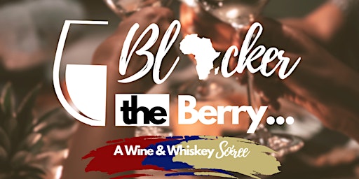 Imagem principal do evento "Blacker The Berry..."