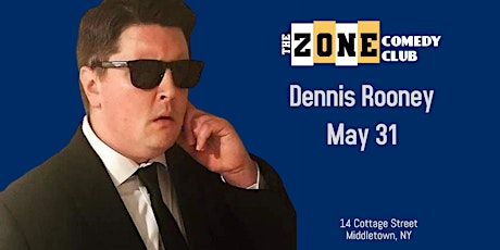 Dennis Rooney Headlines the Zone Comedy Club