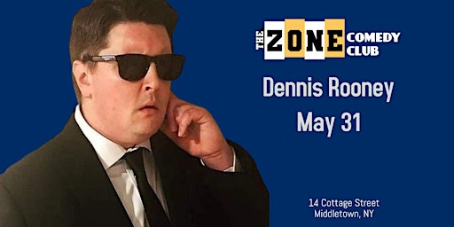 Imagem principal de Dennis Rooney Headlines the Zone Comedy Club
