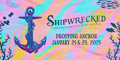 Hauptbild für Shipwrecked Music Festival 2025 - Tampa, FL