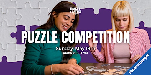 Imagem principal do evento Ravensburger Puzzle Competition - Snakes & Lattes Midtown