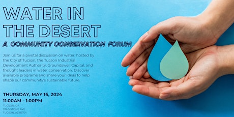 Water  in the Desert: A  Community Conservation  Forum