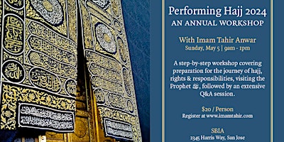 2024 Hajj Preparation Workshop With Imam Tahir Anwar primary image