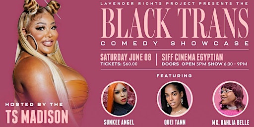 Imagem principal do evento LRP Presents The Black Trans Comedy Showcase 2024