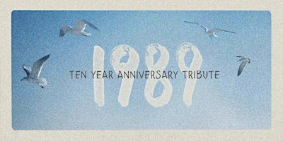 Hell’a Tight! Presents: 1989 - The Taylor Swift Tribute primary image