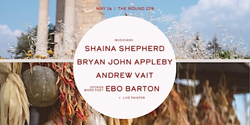 Round: Andrew Vait, Bryan Appleby, Shaina Shepherd +more @ FREMONT ABBEY primary image