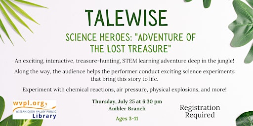 Imagem principal do evento Science Heroes: "Adventure of the Lost Treasure"