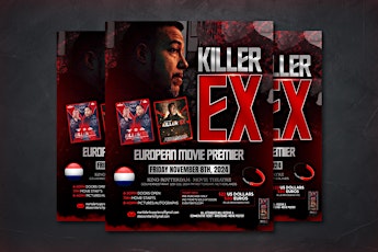 KILLER EX-  EUROPEAN PREMIER- VIP SCREENING KINO THEATRE ROTTERDAM