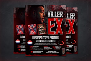 Immagine principale di KILLER EX-  EUROPEAN PREMIER- VIP SCREENING KINO THEATRE ROTTERDAM 