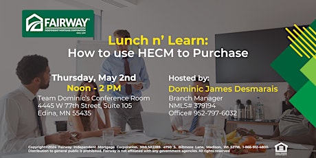 Lunch n' Learn: How to use HECM to Purchase