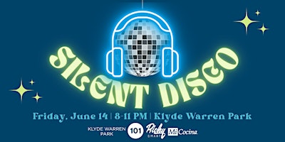 Image principale de Silent Disco at Klyde Warren Park