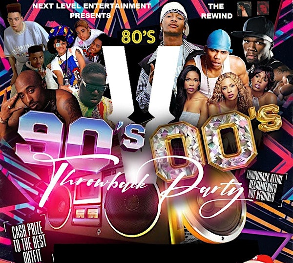 80s vs 90s vs 00s VIP SECTION/ TABLE ONLY OPTION