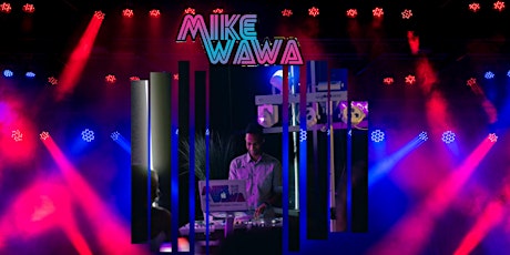 Mash Up Fridays Featuring  Dj Mike Wawa
