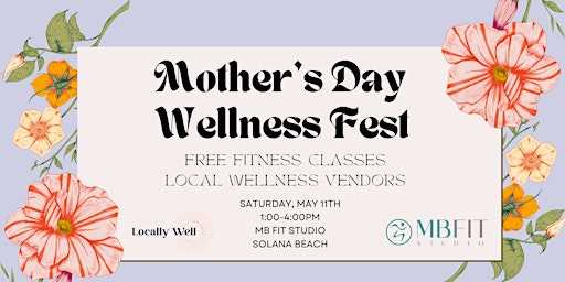 Imagem principal do evento Mother's Day Wellness Fest: Free Fitness Classes!