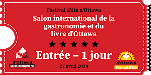 Primaire afbeelding van Salon de la gastronomie et du livre d'Ottawa | Billet du 27 avril 2024