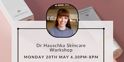 Imagen principal de Dr Hauschka Skincare Workshop