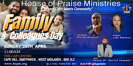 House of Praise Ministries  - Family and Colleagues Day