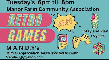 Primaire afbeelding van M.A.N.D.Y Retro gaming club for ages 8+