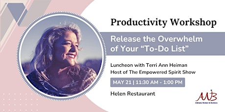 Alabama Women in Business Productivity Workshop with Terri  Ann Heiman