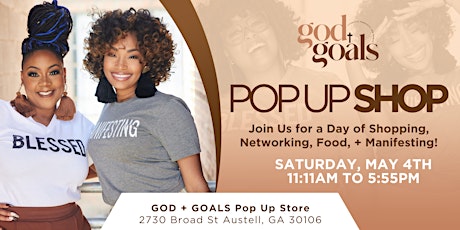 GOD + GOALS Pop Up Shop