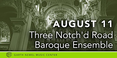 Imagem principal de Three Notch’d Road Baroque Ensemble - Italian Baroque Structures