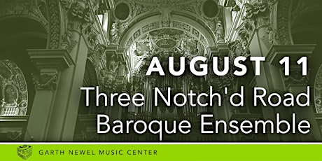 Three Notch’d Road Baroque Ensemble - Italian Baroque Structures