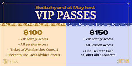 Switchyard at Mayfest: VIP Pass with 2 concerts