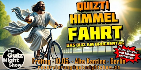 Immagine principale di Quiz Night Show #466 // Quizti Himmelfahrt (Allgemeinwissen) 