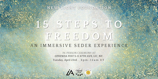 Imagem principal do evento 15 Steps to Freedom — An Immersive Seder Experience