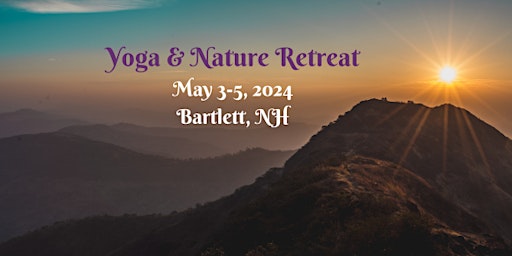 YOGA & NATURE RETREAT in BARTLETT, NH primary image