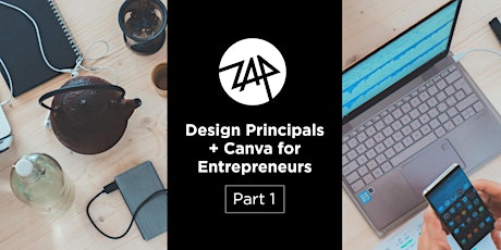 Design Principals + Canva for Entrepreneurs Part 1 primary image