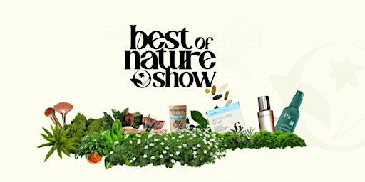 Best of Nature Show 2024| UK Organic and Natural Health & Wellness Fair primary image