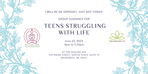 Imagen principal de I Will Be OK Someday, Just Not Today:  Teens Struggling with Life