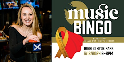 Image principale de MUSIC BINGO FUNDRAISER benefiting SMALL BUT MIGHTY HEROES!