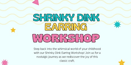 Shrinky Dink Earrings Workshop