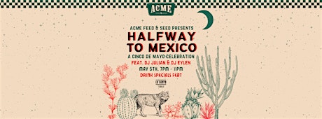 Free! Halfway To Mexico! A Cinco De Mayo Celebration - Downtown Nashville
