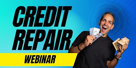 Credit Repair Webinar