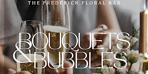 Primaire afbeelding van Bouquets & Bubbles