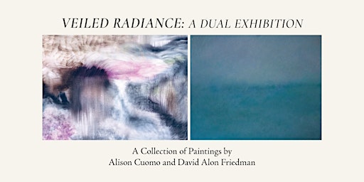 Imagem principal do evento Veiled Radiance: A Dual Exhibition