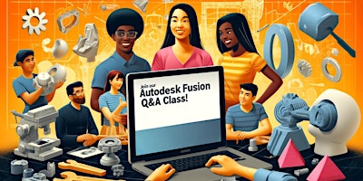 Imagem principal de 3D Modeling with Autodesk Fusion Q&A Work Together NFK