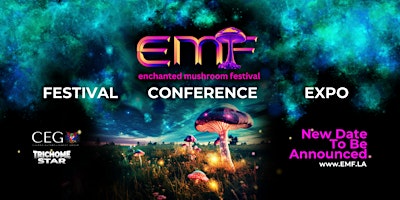 Imagem principal de Enchanted Mushroom  Festival   |  Conference   |    Expo