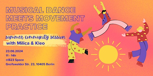 Immagine principale di Musical Dance meets Movement Practice - Summer  Community Session 