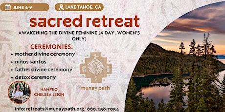 AWAKENING THE DIVINE FEMENINE, LAKE TAHOE