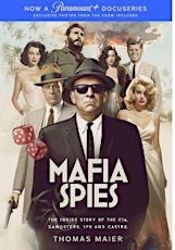 Screening: Pilot episode of "Mafia Spies"  with author Thomas Maier