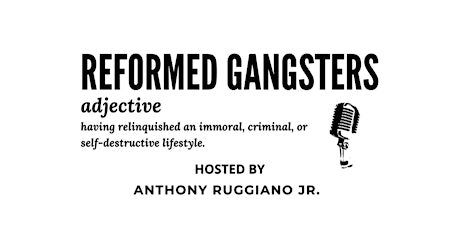 Recovery Sitdown  with Anthony Ruggiano Reformed Gangsters Podcast