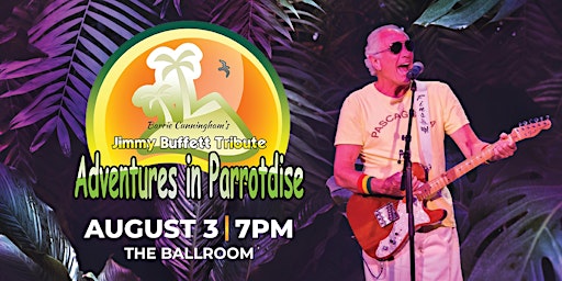 Immagine principale di Barrie Cunningham's  Jimmy Buffett Tribute "Adventures in Parrotdise" 