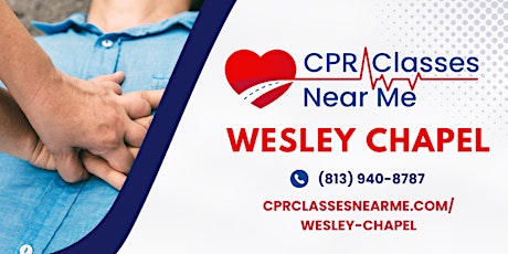 CPR Classes Near Me Wesley Chapel