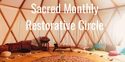 Hauptbild für Energy Clearing & Balancing Session: Sacred Monthly Restorative Circle at Mahara Holistic Lifestyle