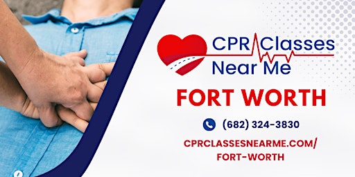 AHA BLS CPR and AED Class in Fort Worth - CPR Classes Near Me Fort Worth primary image
